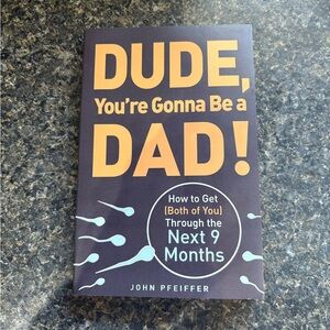 💥Buy 2 Get 1 Free💥 Dude, You're Gonna Be a Dad! Book